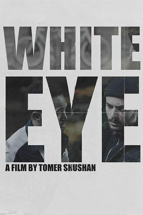 White Eye (2019) movie poster