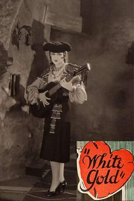 White Gold (1927) movie poster