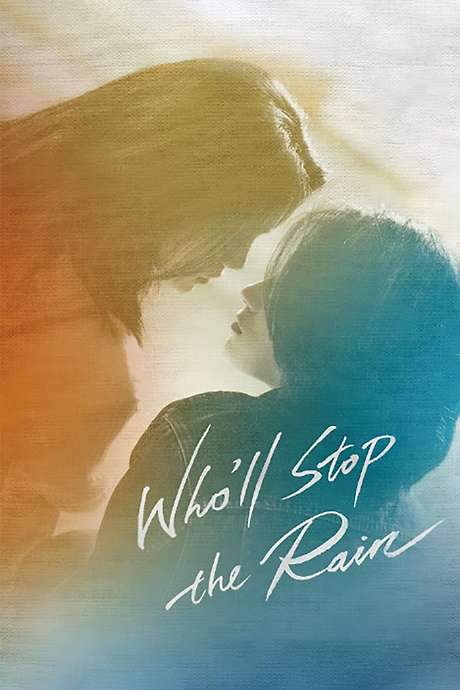 Who’ll Stop the Rain (2023) movie poster