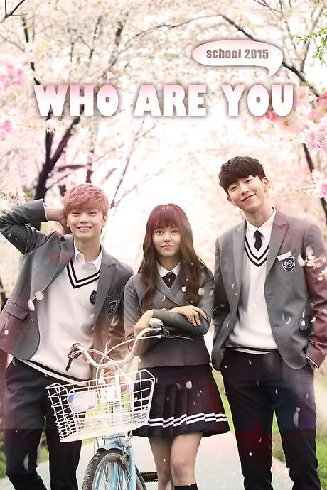 Who Are You: School 2015 movie poster