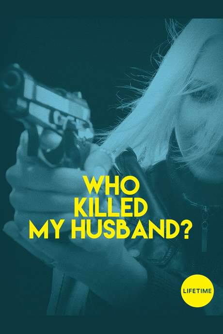 Who Killed My Husband (2016) movie poster