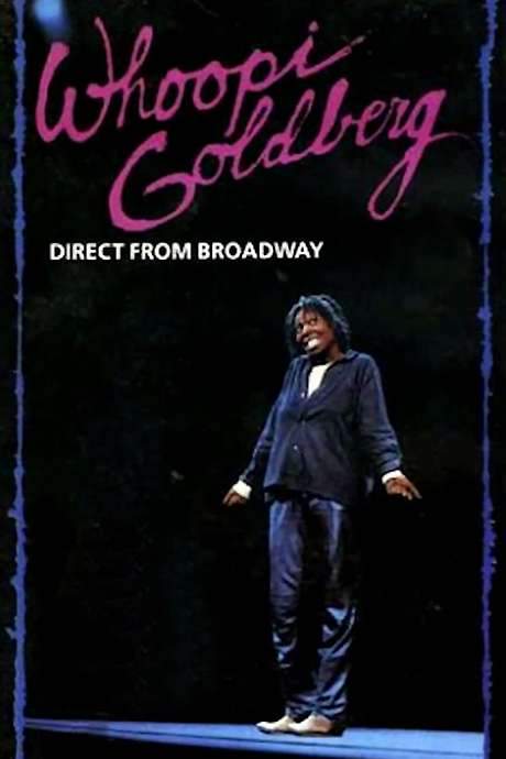 Whoopi Goldberg: Direct from Broadway (1985) movie poster