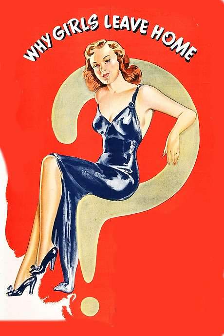 Why Girls Leave Home (1945) movie poster