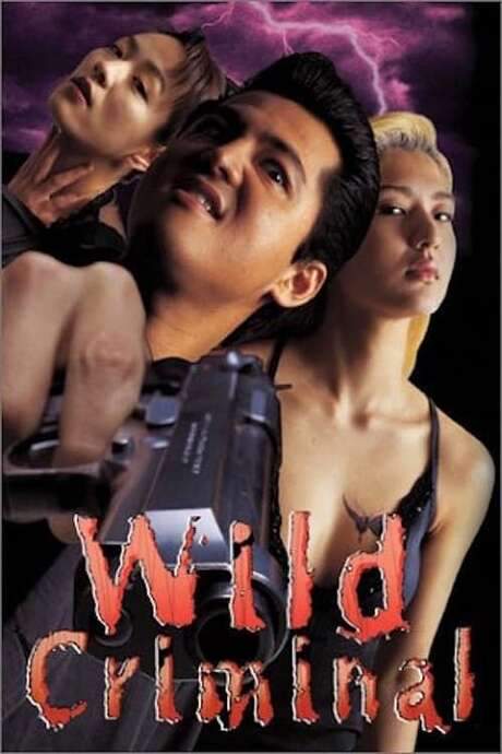 Wild Criminal (1999) movie poster