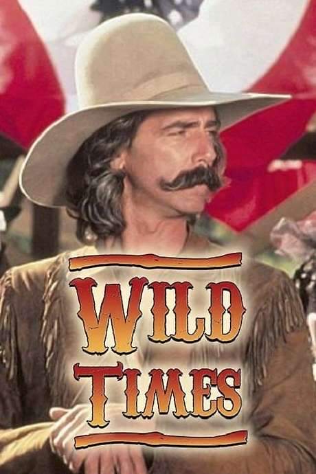 Wild Times (1980) movie poster