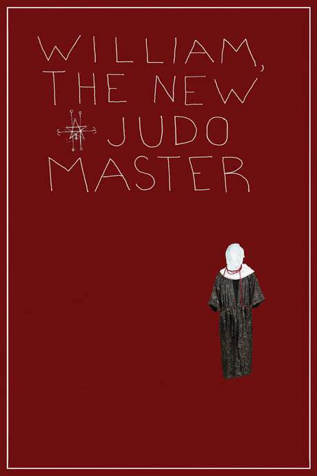 William, the New Judo Master (2016) movie poster