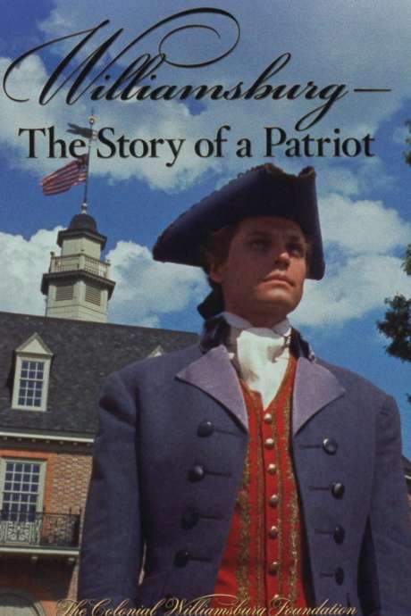 Williamsburg: The Story of a Patriot (1957) movie poster
