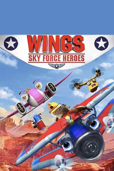 Wings: Sky Force Heroes (2014) movie poster