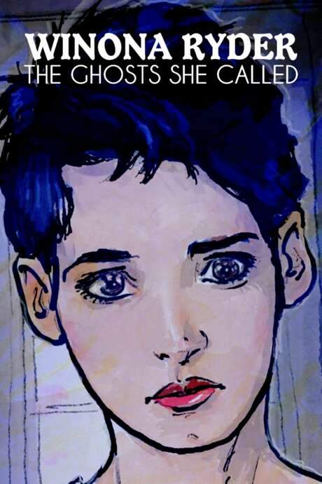 Winona Ryder: The Ghosts She Called (2022) movie poster