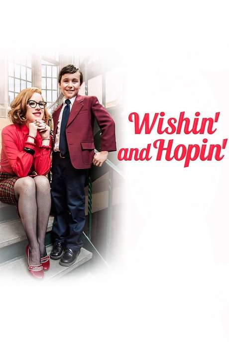 Wishin’ and Hopin’ (2014) movie poster