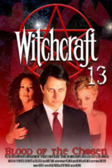 Witchcraft 13: Blood of the Chosen (2008) movie poster