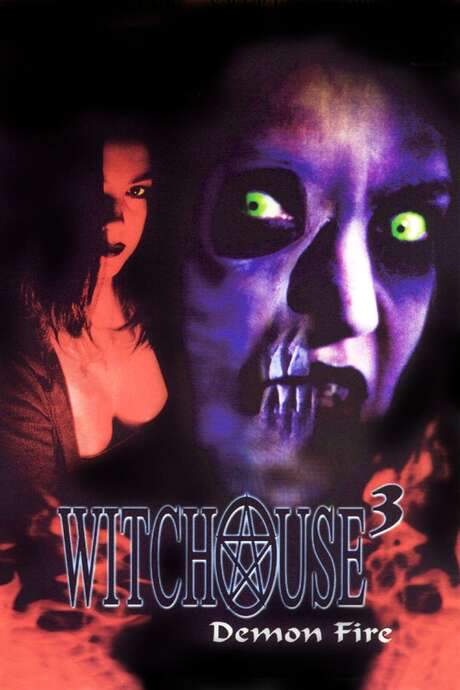 Witchouse III: Demon Fire (2001) movie poster