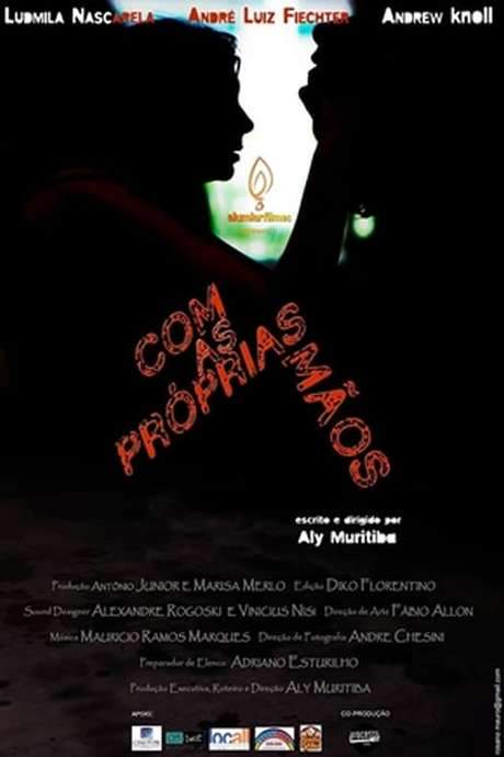 With My Own Hands (2008) movie poster