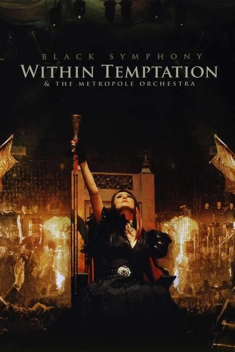 Within Temptation & The Metropole Orchestra: Black Symphony (2008) movie poster