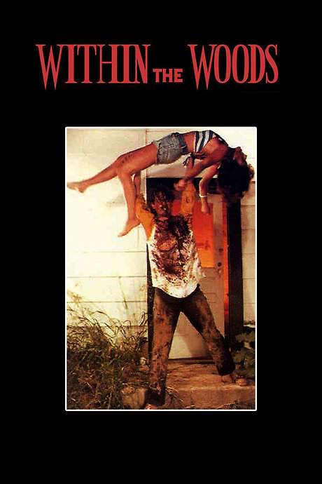 Within the Woods (1978) movie poster