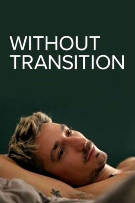 Without Transition (2021) movie poster