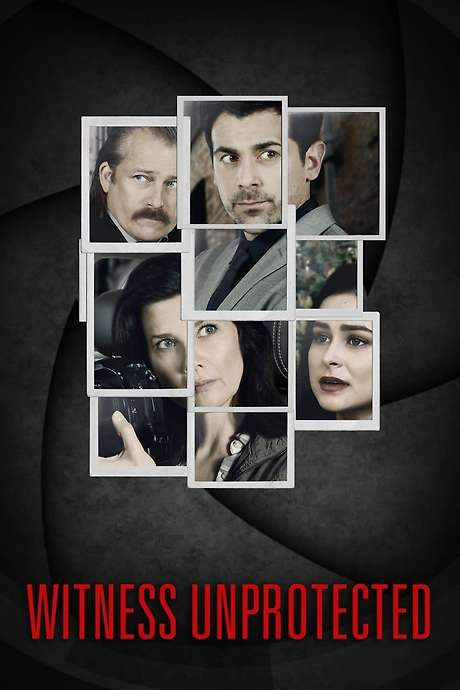 Witness Unprotected (2018) movie poster