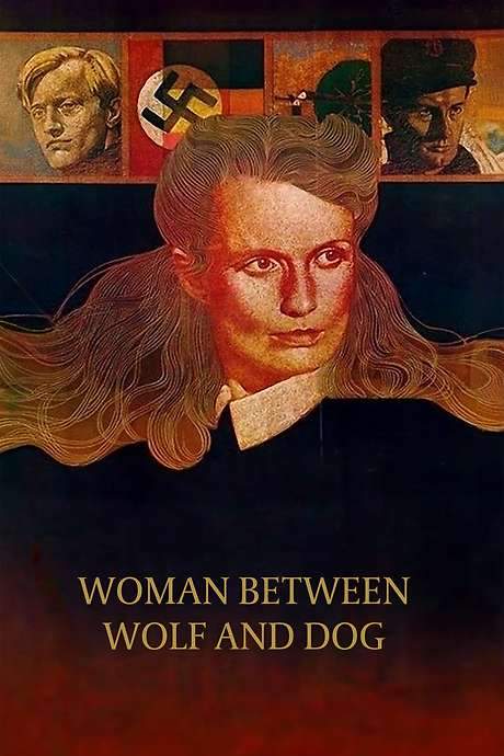 Woman Between Wolf and Dog (1979) movie poster