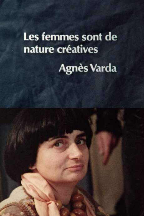 Women Are Naturally Creative: Agnès Varda (1977) movie poster