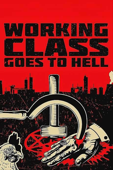 Working Class Goes to Hell (2023) movie poster