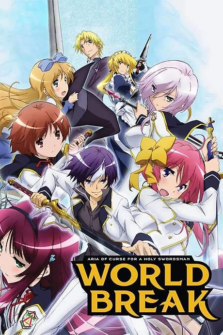 World Break: Aria of Curse for a Holy Swordsman (2015) movie poster