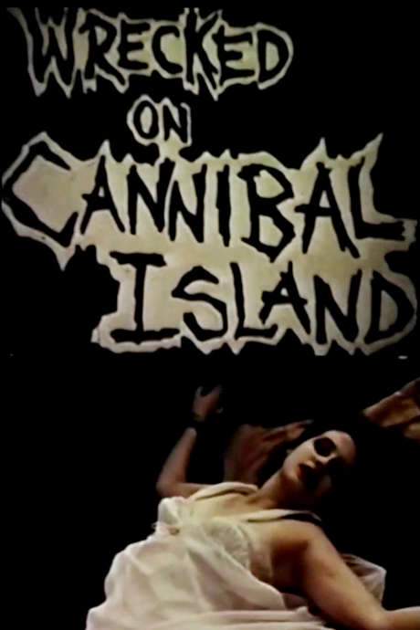 Wrecked on Cannibal Island (1986) movie poster