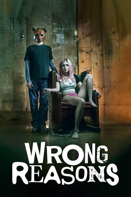 Wrong Reasons (2022) movie poster