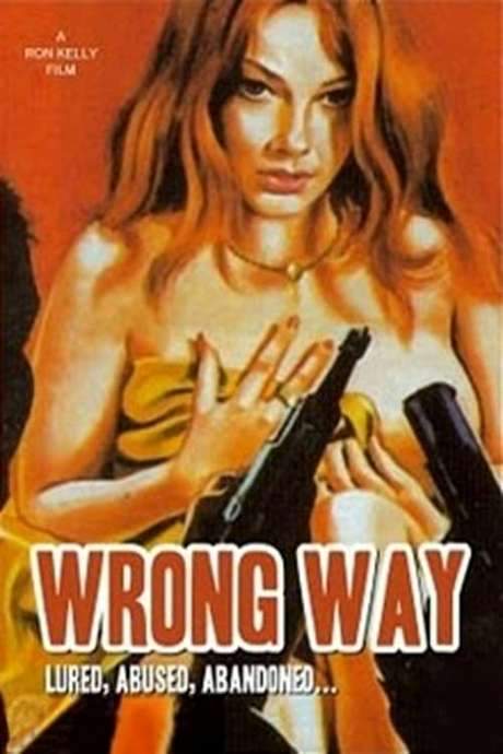 Wrong Way (1972) movie poster