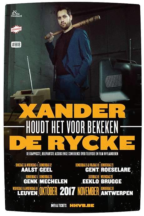 Xander De Rycke: Houdt Het Voor Bekeken 2016-2017 movie poster