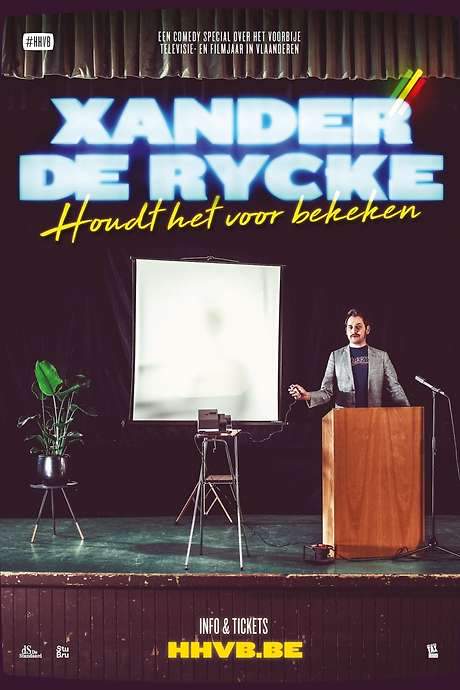 Xander De Rycke: Houdt Het Voor Bekeken 2018-2019 movie poster