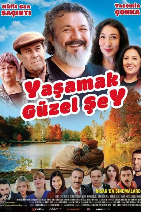 Yaşamak Güzel Şey (2017) movie poster