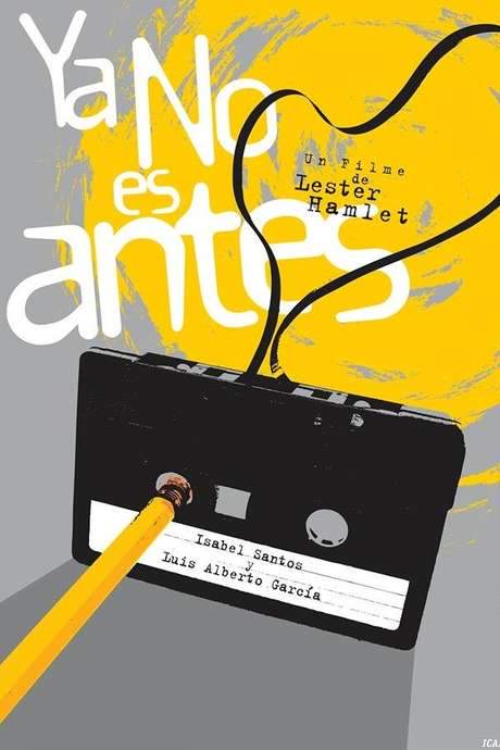 Ya no es antes (2016) movie poster