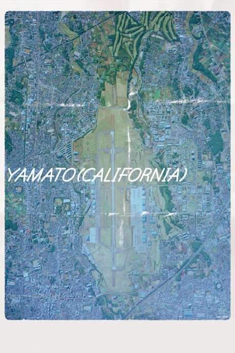 Yamato (California) (2016) movie poster