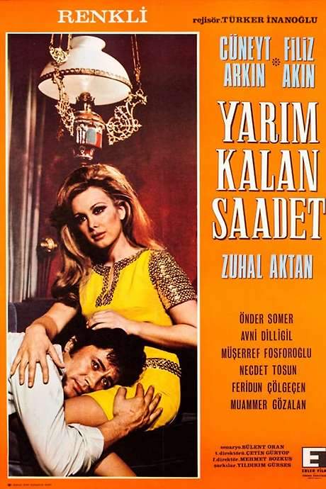 Yarım Kalan Saadet (1970) movie poster