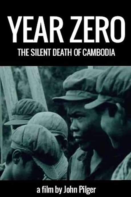 Year Zero: The Silent Death of Cambodia (1979) movie poster