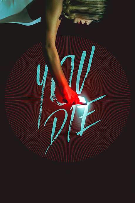 You Die (2018) movie poster