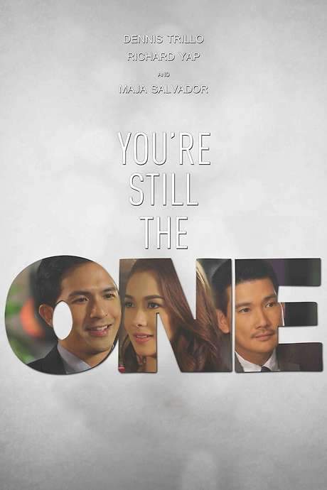 You’re Still The One (2015) movie poster