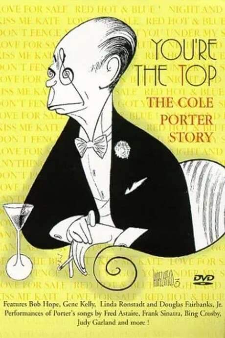 You’re the Top: The Cole Porter Story (1990) movie poster