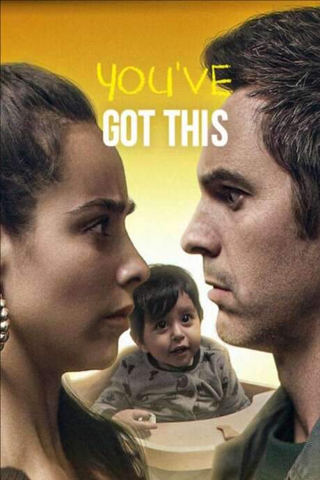 You’ve Got This (2020) movie poster