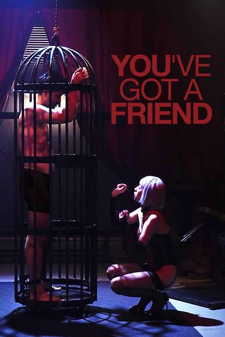 You’ve Got A Friend (2022) movie poster