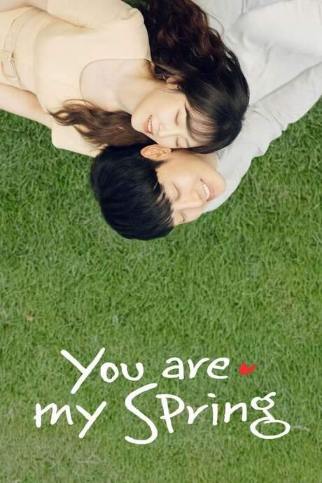 You Are My Spring (2021) movie poster