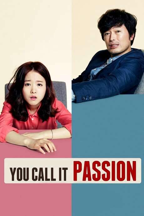 You Call It Passion (2015) movie poster
