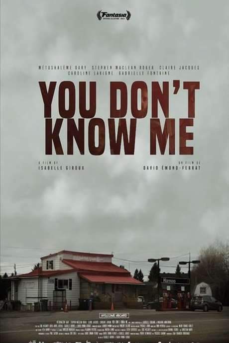 You Don’t Know Me (2019) movie poster