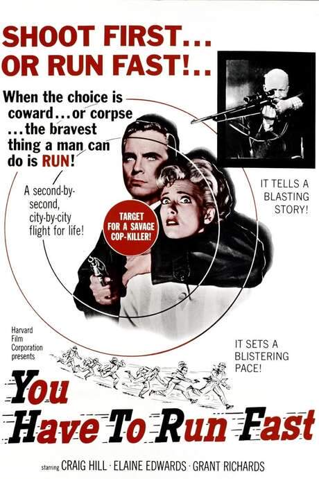 You Have to Run Fast (1961) movie poster