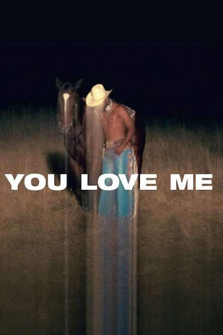 You Love Me (2020) movie poster