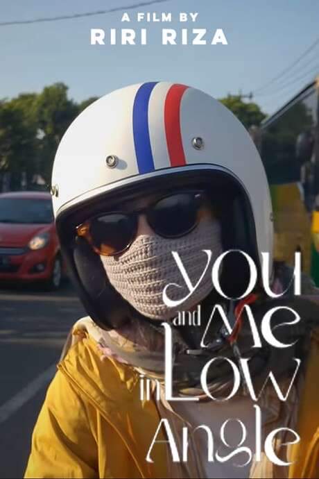 You and Me In Low Angle (2021) movie poster