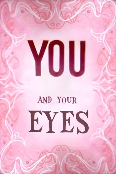 You and Your Eyes (1956) movie poster