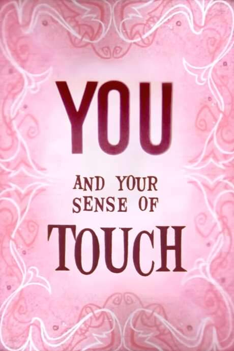 You and Your Sense of Touch (1955) movie poster