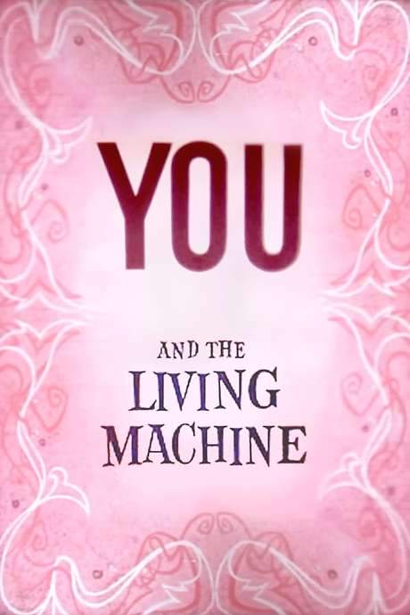 You and the Living Machine (1957) movie poster