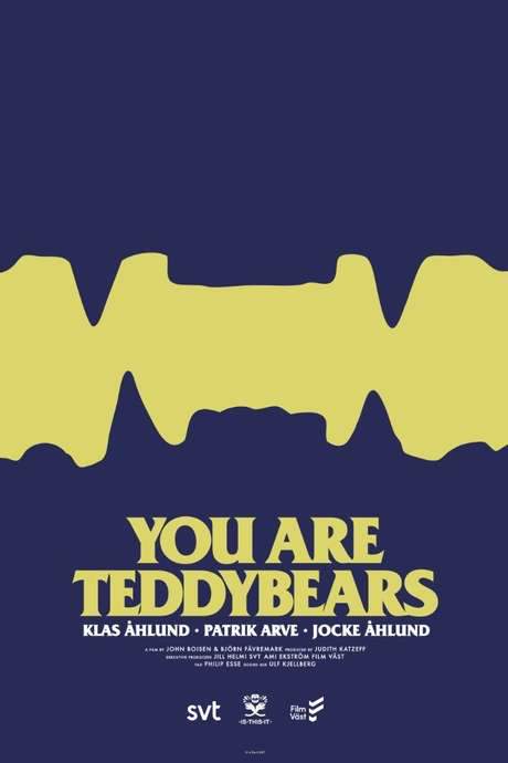 You are Teddybears (2017) movie poster